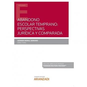 Abandono escolar temprano: perspectivas jurídica y comparada (papel + e-book)