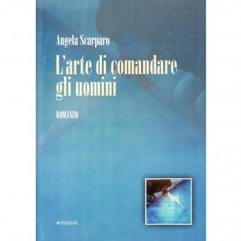 L' arte di comandare gli uomini