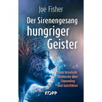 Der Sirenengesang hungriger Geister