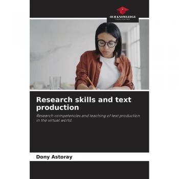 Astoray, Dony: Research skills and text production