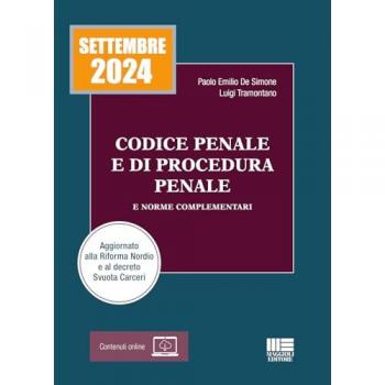 Codice penale e di procedura penale e norme complementari 2024. A...