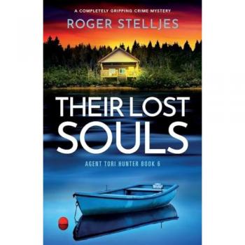 Their Lost Souls: A completely gripping crime mystery (Agent Tori Hunter, Band 6)