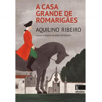 A casa grande de Romarigaes