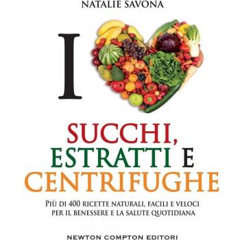 Succhi, estratti e centrifughe