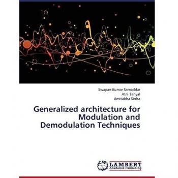 Generalized architecture for Modulation and Demodulation Techniques