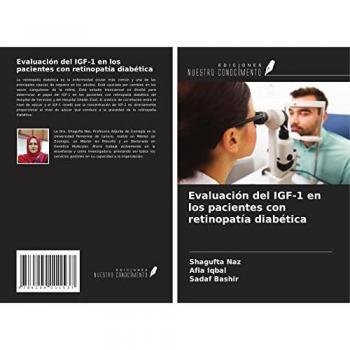Evaluación del IGF-1 en los pacientes con retinopatía diabética