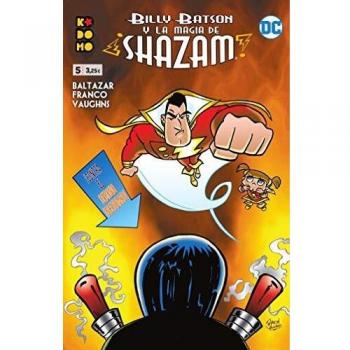 Billy Batson y la magia de ¡Shazam! núm. 05: Billy Batson and the magic of Shazam! núms. 9-10 USA