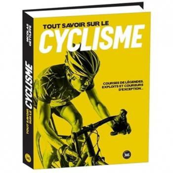 Tout savoir sur le cyclisme