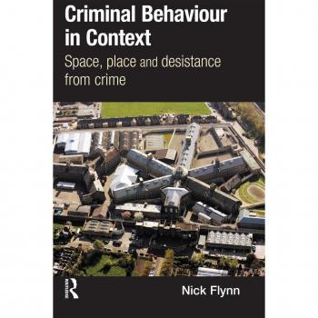 Criminal Behaviour in Context