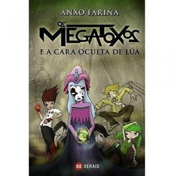 Os megatoxos e a cara oculta de Lúa