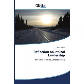 Torabi, Zahra: Reflection on Ethical Leadership
