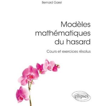 Modèles mathématiques du hasard