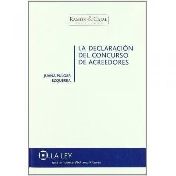 Declaracion del concurso de acreedores la