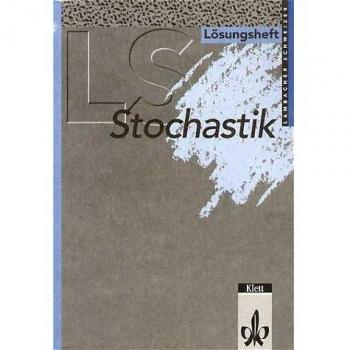 Lambacher Schweizer. Gesamtband Stochastik: LS Mathematik. Stochastik. Nordrhein-Westfalen. Lösungsheft: Mathematisches Unterrichtswerk für das Gymnasium