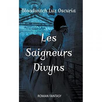 Les Saigneurs Divyns (Les Vampires Divyns, Band 3)