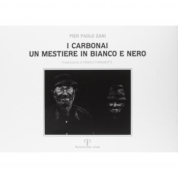 I carbonai. Un mestiere in bianco e nero