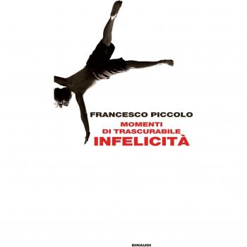 Momenti di trascurabile infelicità