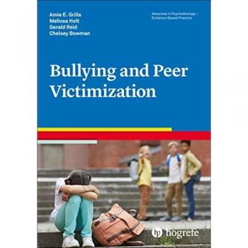 Bullying and Peer Victimization