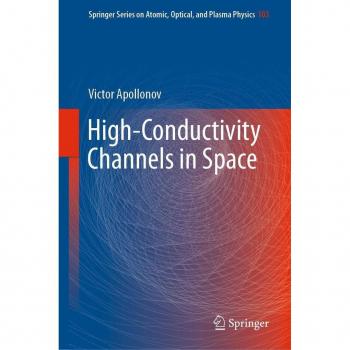 High-Conductivity Channels in Space