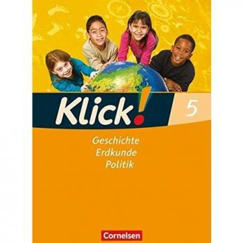 Klick! Geschichte, Erdkunde, Politik