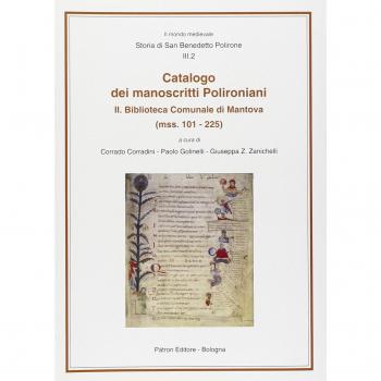 Catalogo dei manoscritti polironiani. Vol. 2: Biblioteca comunale di Mantova (Mss. 101-225).