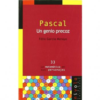 Pascal. Un genio precoz