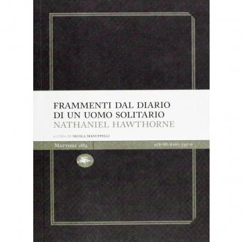 Frammenti dal diario di un uomo solitario
