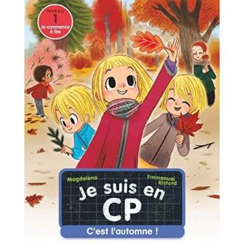 Magdalena Je Suis En Cp : C'Est L'Automne ! (Niveau 1) (Je Suis En Cp (11), Band 11)