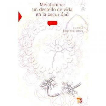 Melatonina un destello de vida en la oscuridad