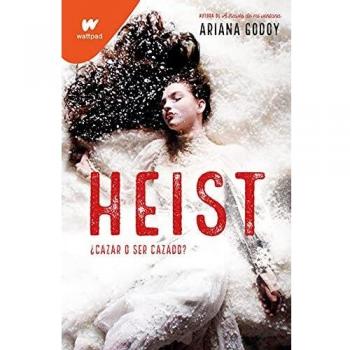 HEIST.Â¿CAZAR O SER CAZADO?