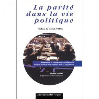 Rapport sur la Parité Politique en France
