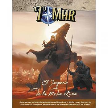 7° Mar: El Imperio De La Media Luna