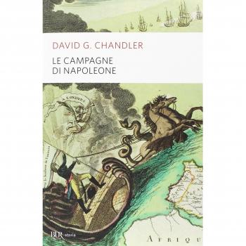 Chandler, David G. Le Campagne Di Napoleone (Bur Supersaggi)