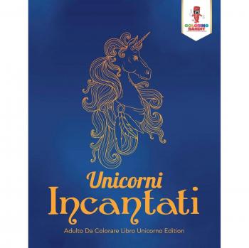 Unicorni Incantati: Adulto Da Colorare Libro Unicorno Edition
