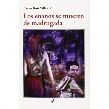 Los enanos mueren de madrugada