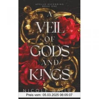 A Veil of Gods and Kings: Apollo Ascending Book 1