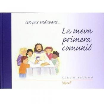 Un pas endavant... La meva primera comunió: Àlbum record