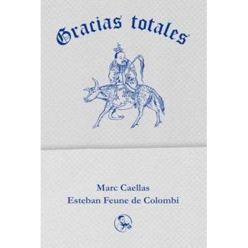 Gracias totales (Tapa blanda con solapas).