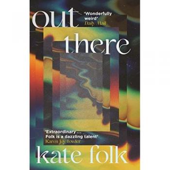 Kate Folk Out There