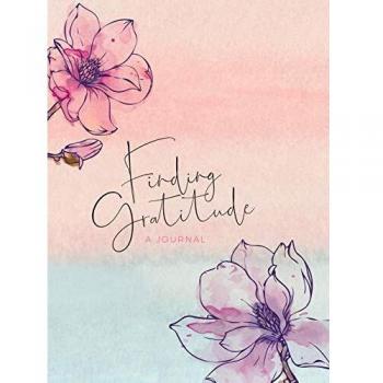 Finding  Gratitude: A Journal