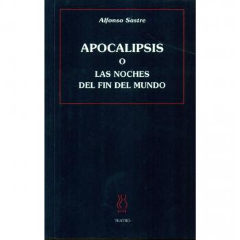 Apocalipsis o las noches del fin del mundo (Tapa blanda).