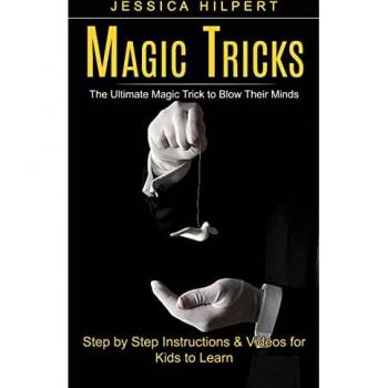 Hilpert, Jessica: Magic Tricks