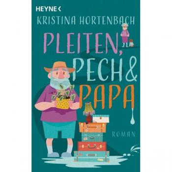 Pleiten, Pech und Papa