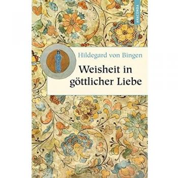Weisheit in göttlicher Liebe
