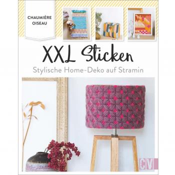 XXL Sticken. Stylische Home-Deko auf Stramin. Kreative Deko und Accessoires für das eigene Zuhause oder zum Verschenken.
