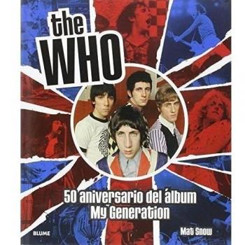 The who. 50 aniversario del álbum my generation