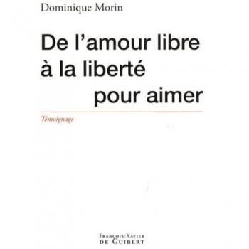 De l'amour libre à la liberté pour aimer