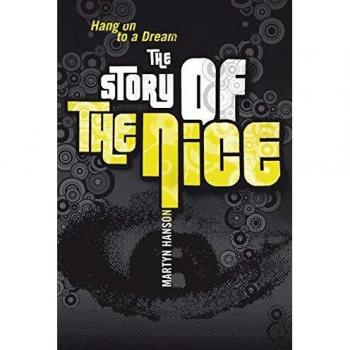 Hanson, Martyn: The Story of The Nice
