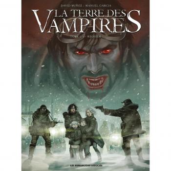 La terre des vampires, Tome 2 : Requiem