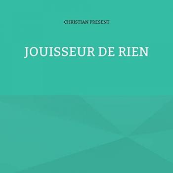 Jouisseur de rien